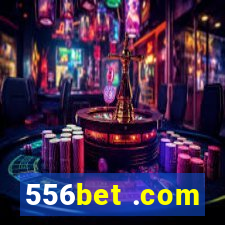 556bet .com